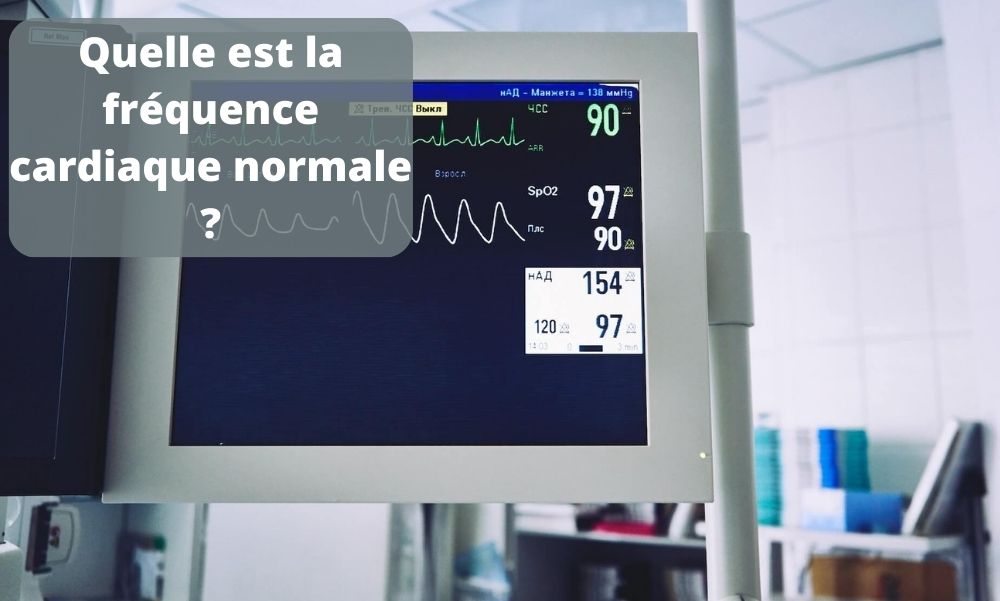 Quelle est la fréquence cardiaque normale ?